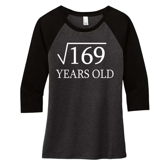 13 Years Old Square Root of 169 Women's Tri-Blend 3/4-Sleeve Raglan Shirt