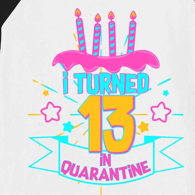 13th Birthday I Turned 13 In Quarantine Pink Frosting Baseball Sleeve Shirt