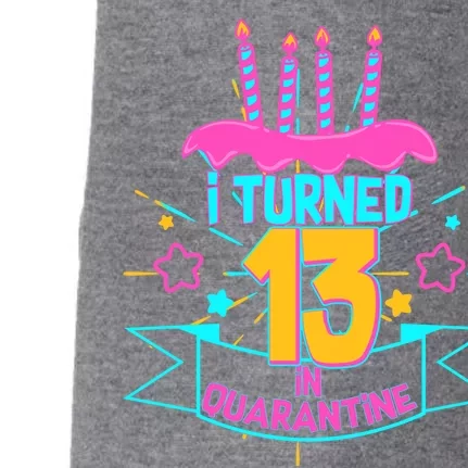 13th Birthday I Turned 13 In Quarantine Pink Frosting Doggie 3-End Fleece Hoodie