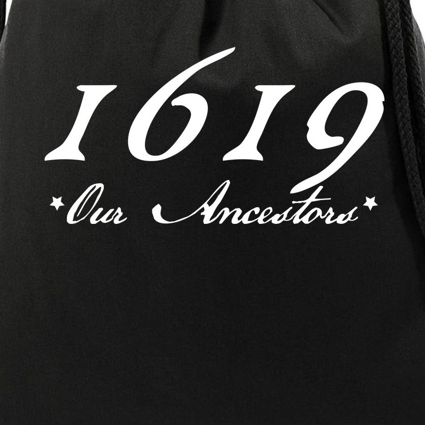 1619 Our Ancestors Drawstring Bag