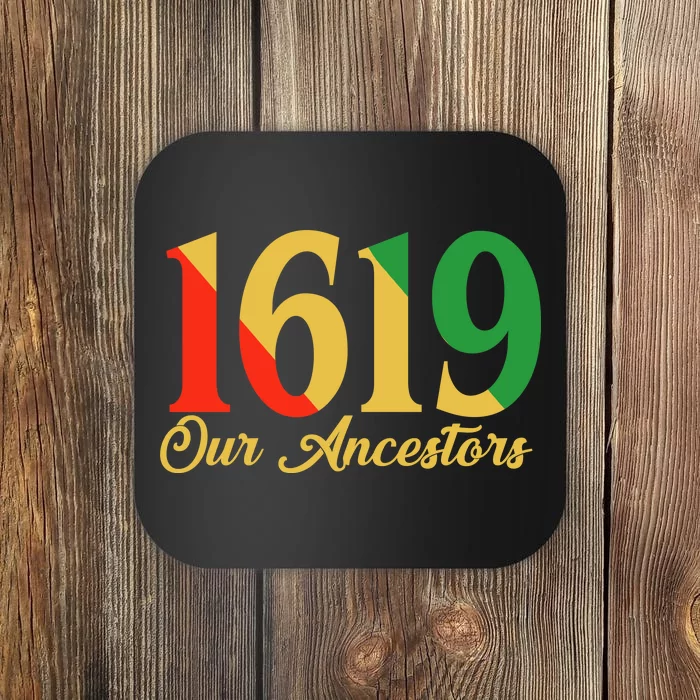 1619 Our Ancestors History Coaster