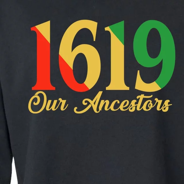 1619 Our Ancestors History Cropped Pullover Crew