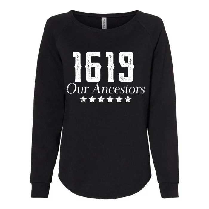 1619 Our Ancestors US Africa Past Womens California Wash Sweatshirt