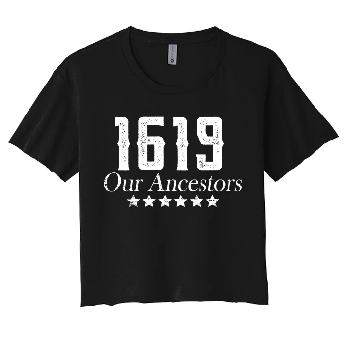 1619 Our Ancestors US Africa Past Women's Crop Top Tee