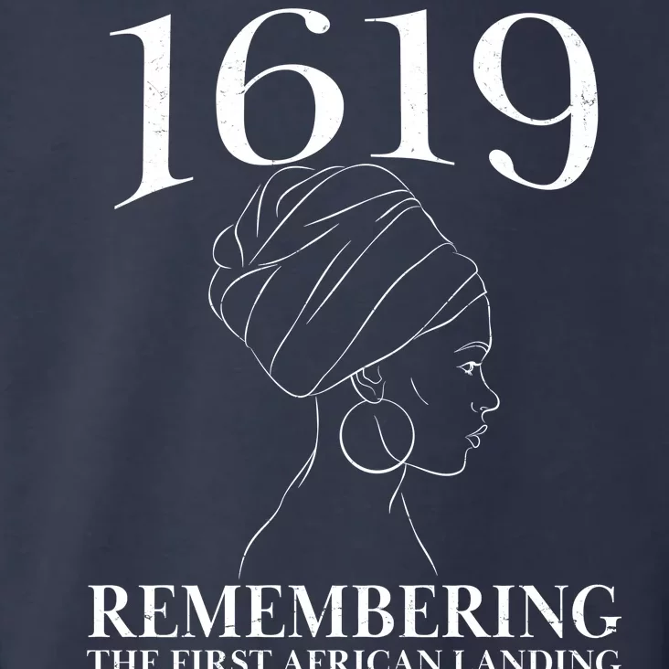 1619 Remembering the First African Landing Toddler Hoodie