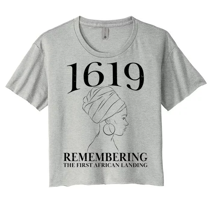 1619 Remembering the First African Landing Women's Crop Top Tee