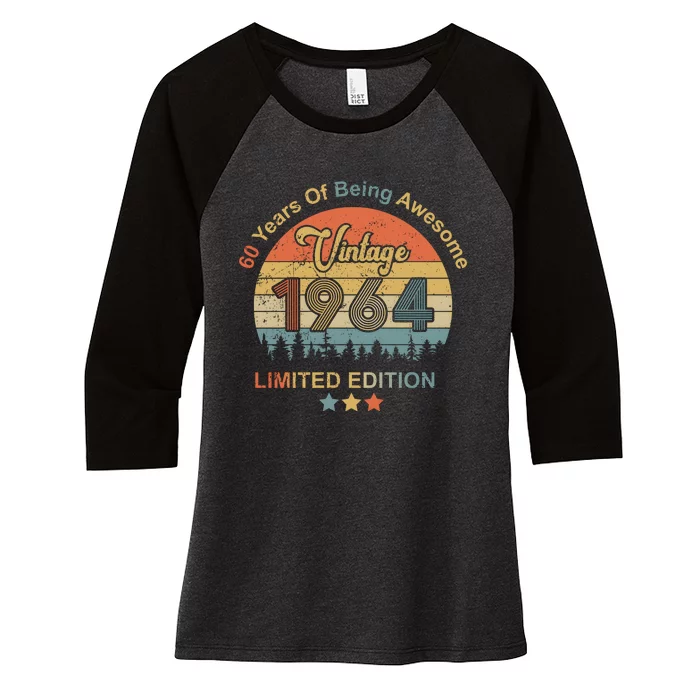 1964 60 Years Of Being Awesome 1964 Birthday Women's Tri-Blend 3/4-Sleeve Raglan Shirt