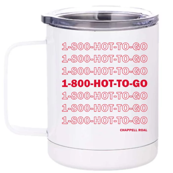 1 800 Hot To Go Chappel Roan Front & Back 12oz Stainless Steel Tumbler Cup