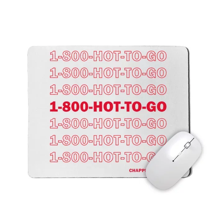 1 800 Hot To Go Chappel Roan Mousepad