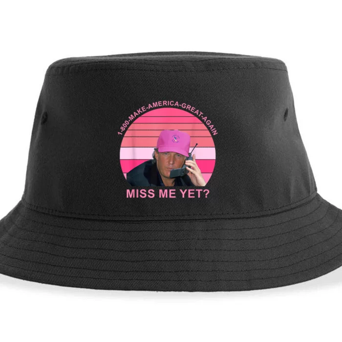 1 800 Make America Great Again Miss Me Yet Trump President 2024 Sustainable Bucket Hat