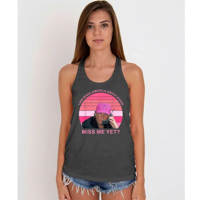 1 800 Make America Great Again Miss Me Yet Trump President 2024 Women's Knotted Racerback Tank