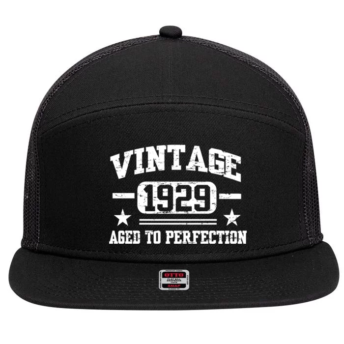 1929 Vintage Aged To Perfection Birthday Gift 7 Panel Mesh Trucker Snapback Hat