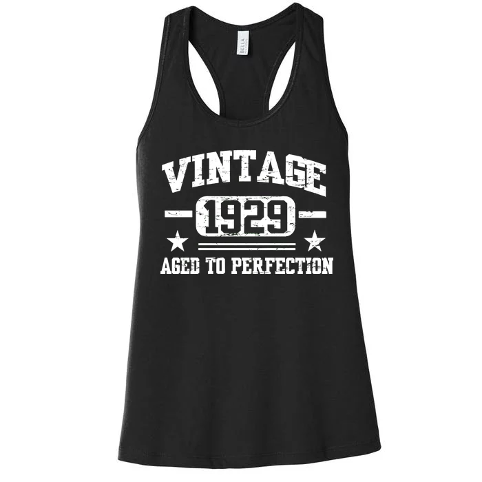 1929 Vintage Aged To Perfection Birthday Gift Women's Racerback Tank