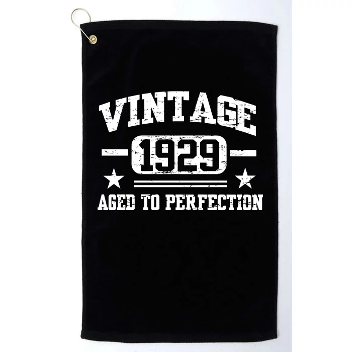 1929 Vintage Aged To Perfection Birthday Gift Platinum Collection Golf Towel