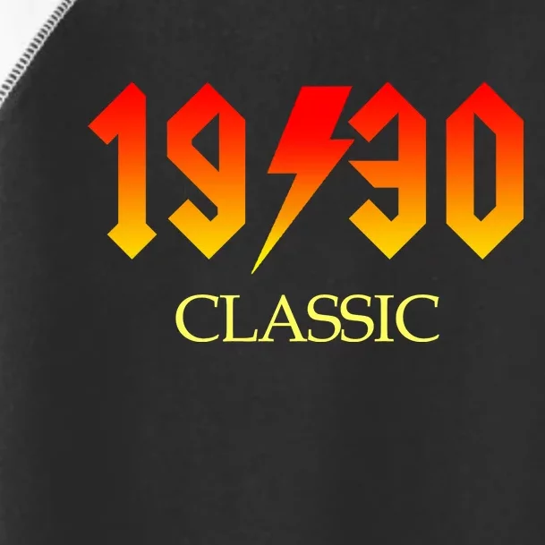 1930 Classic Rock 90th Birthday Toddler Fine Jersey T-Shirt