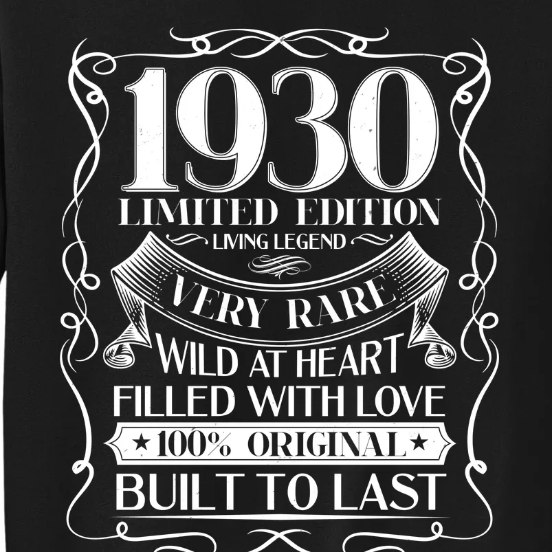 1930 Rare Limited Edition Legend 90th Birthday Tall Sweatshirt