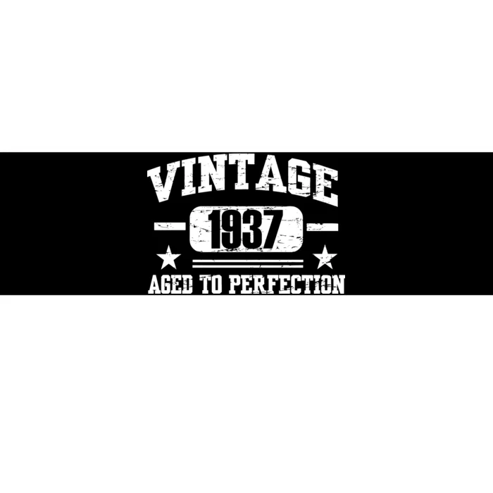 1937 Vintage Aged To Perfection Birthday Gift Bumper Sticker