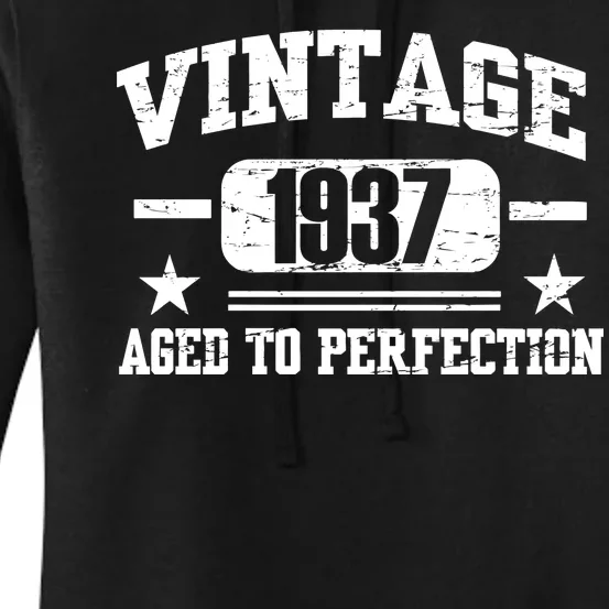 1937 Vintage Aged To Perfection Birthday Gift Women's Pullover Hoodie