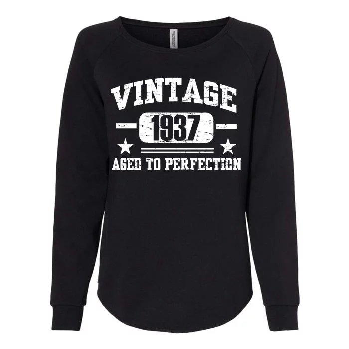 1937 Vintage Aged To Perfection Birthday Gift Womens California Wash Sweatshirt