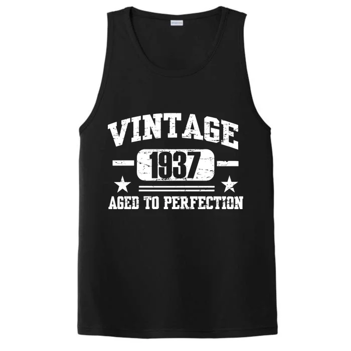 1937 Vintage Aged To Perfection Birthday Gift Performance Tank