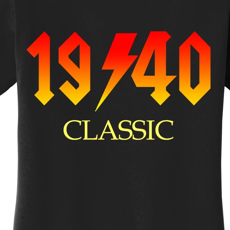 1940 Classic Rock 80th Birthday Women's T-Shirt