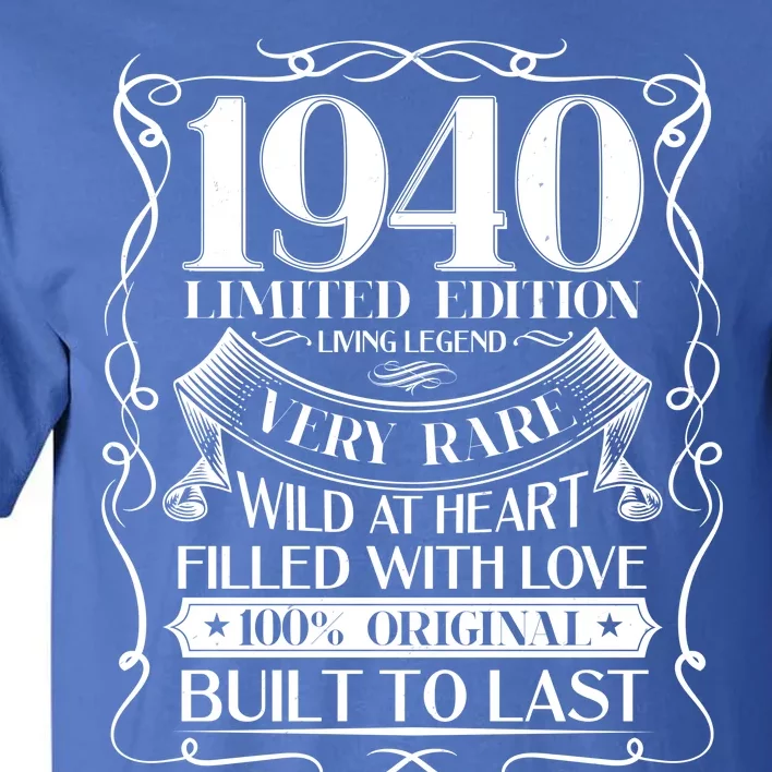 1940 Rare Limited Edition Legend 80th Birthday Tall T-Shirt