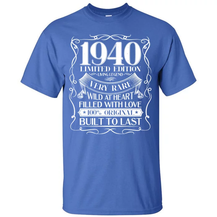 1940 Rare Limited Edition Legend 80th Birthday Tall T-Shirt