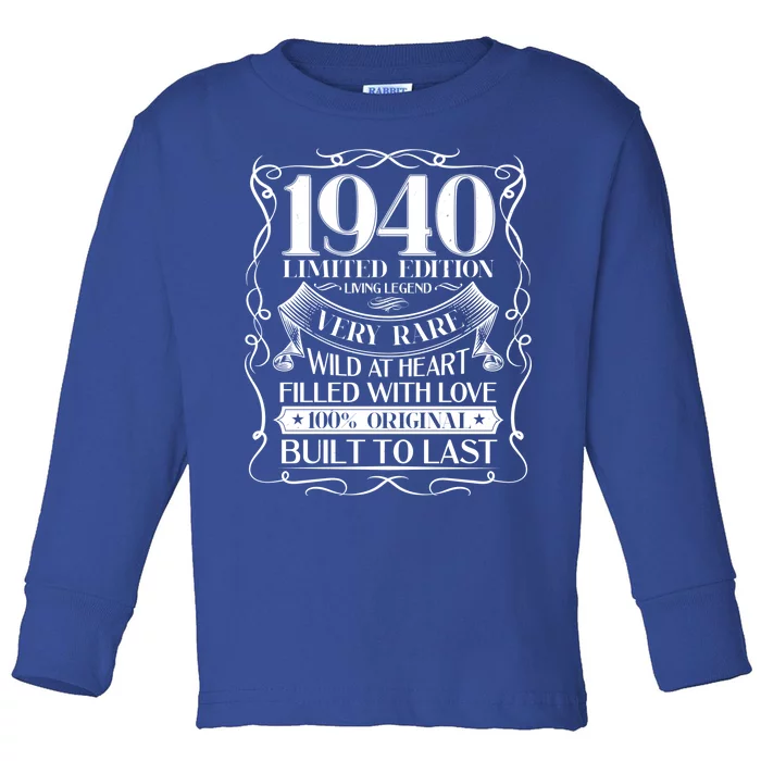 1940 Rare Limited Edition Legend 80th Birthday Toddler Long Sleeve Shirt