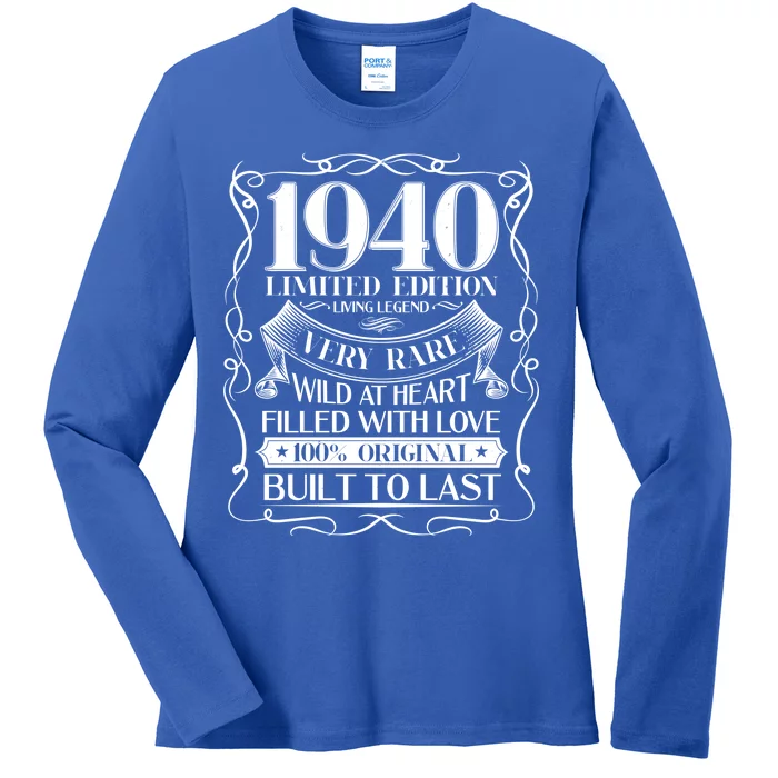 1940 Rare Limited Edition Legend 80th Birthday Ladies Long Sleeve Shirt