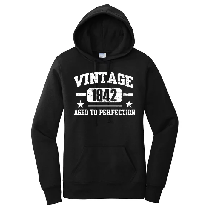 1942 Vintage Aged To Perfection Birthday Gift Women's Pullover Hoodie