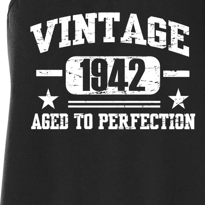 1942 Vintage Aged To Perfection Birthday Gift Women's Racerback Tank