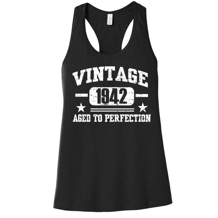 1942 Vintage Aged To Perfection Birthday Gift Women's Racerback Tank