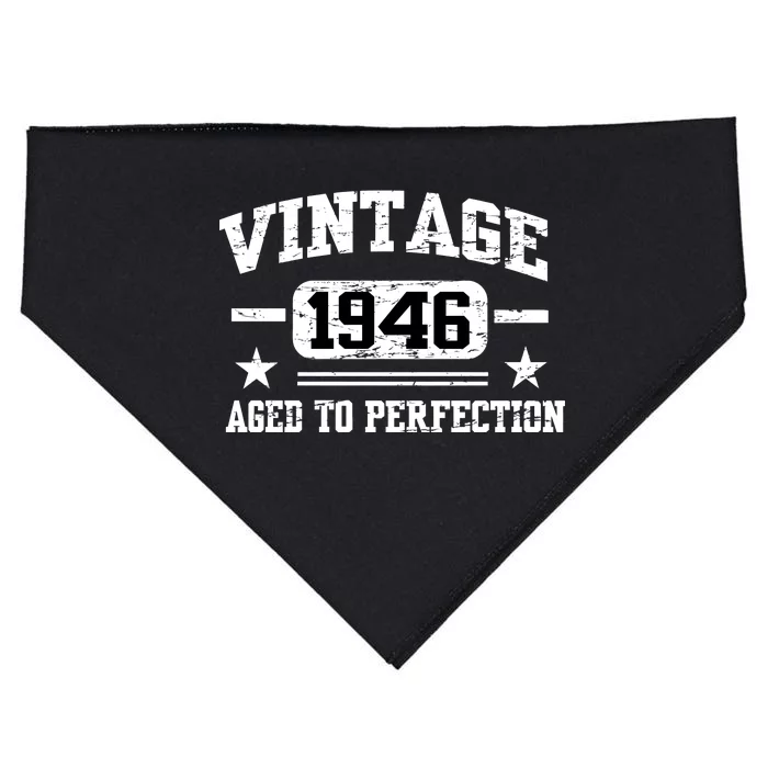 1946 Vintage Aged To Perfection Birthday Gift USA-Made Doggie Bandana