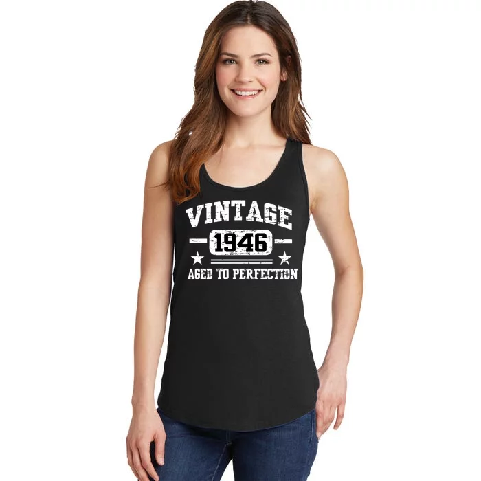 1946 Vintage Aged To Perfection Birthday Gift Ladies Essential Tank