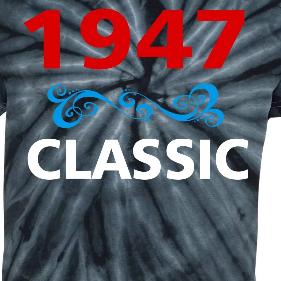 1947 Classic Birthday Gift Kids Tie-Dye T-Shirt