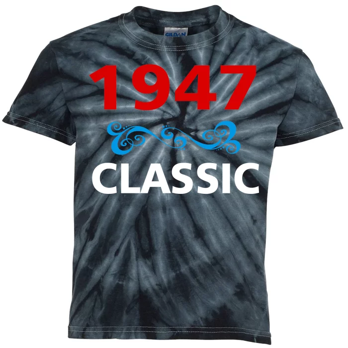 1947 Classic Birthday Gift Kids Tie-Dye T-Shirt