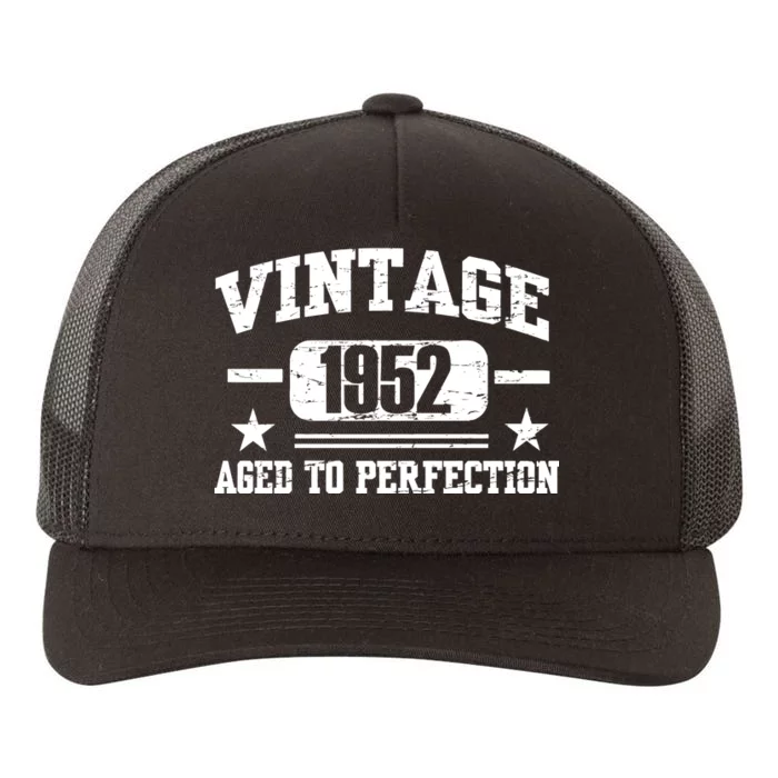 1952 Vintage Aged To Perfection Birthday Gift Yupoong Adult 5-Panel Trucker Hat