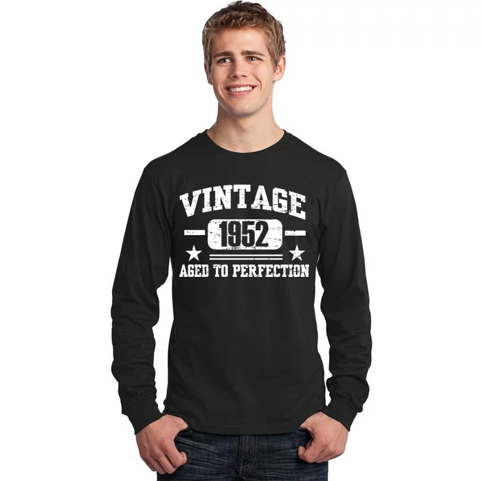 1952 Vintage Aged To Perfection Birthday Gift Tall Long Sleeve T-Shirt