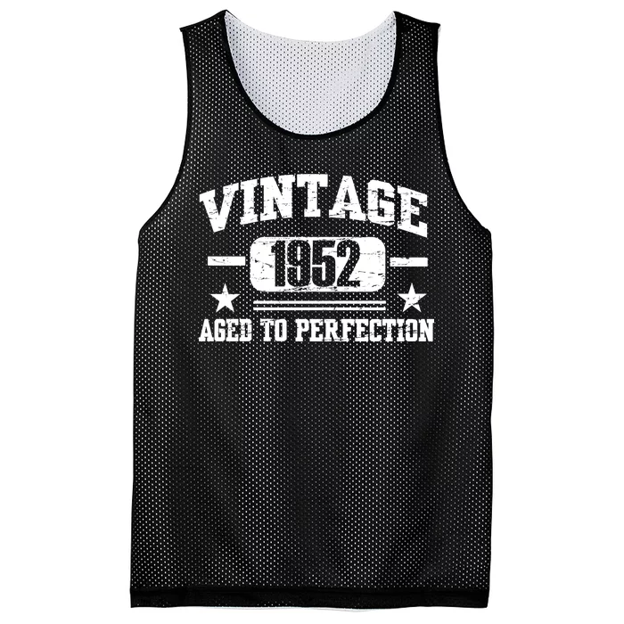 1952 Vintage Aged To Perfection Birthday Gift Mesh Reversible Basketball Jersey Tank