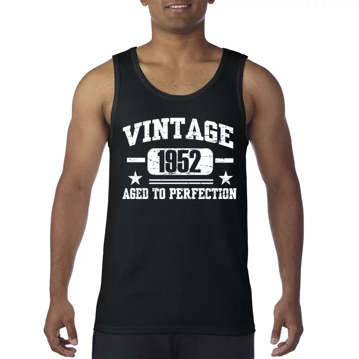 1952 Vintage Aged To Perfection Birthday Gift Tank Top