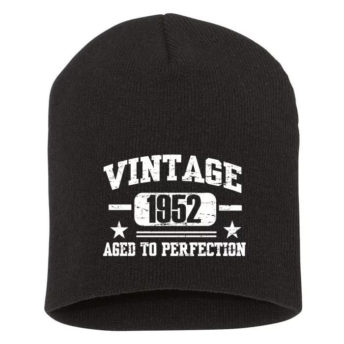 1952 Vintage Aged To Perfection Birthday Gift Short Acrylic Beanie