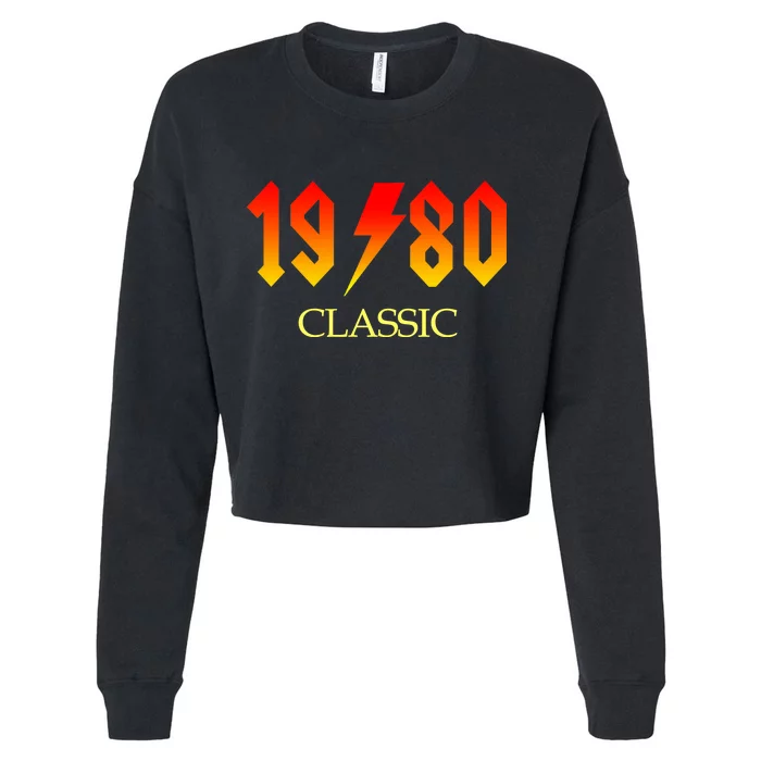 1980 Classic Rock 40th Birthday Cropped Pullover Crew