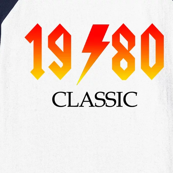 1980 Classic Rock 40th Birthday Baseball Sleeve Shirt