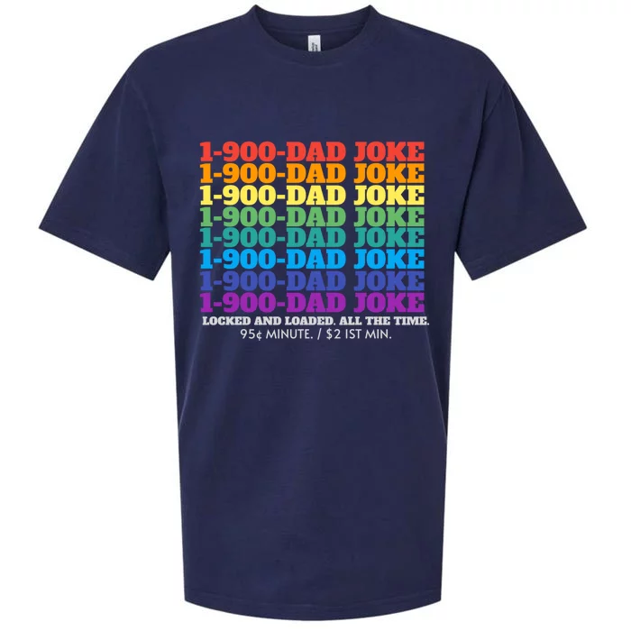 1 900 Dad Joke Locked And Loaded All The Time Gift Sueded Cloud Jersey T-Shirt