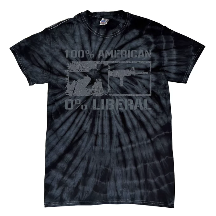 100 American 0 Liberal 2nd Amendment Ar15 Rifle Funny Gun Tie-Dye T-Shirt