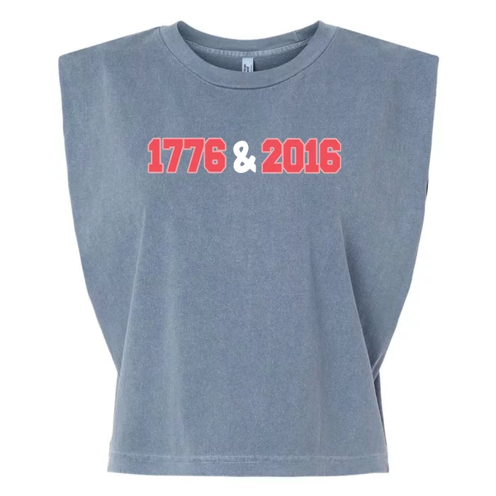 1776 And 2016 4th Of July Garment-Dyed Women's Muscle Tee