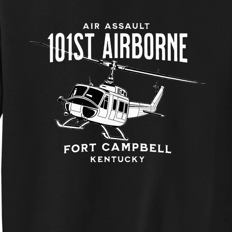 101st Airborne Air Assault Helicopter Fort Campbell Kentucky Tall Sweatshirt