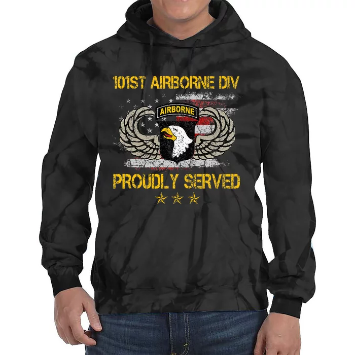 101st Airborne Divition Proudly Served Veterans Day Tie Dye Hoodie