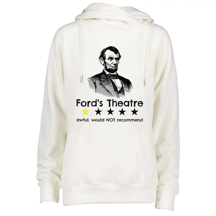 1star Abraham Lincoln Fords Theater Would Not Recommend Womens Funnel Neck Pullover Hood