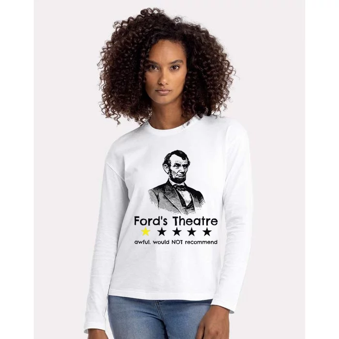 1star Abraham Lincoln Fords Theater Would Not Recommend Womens Cotton Relaxed Long Sleeve T-Shirt